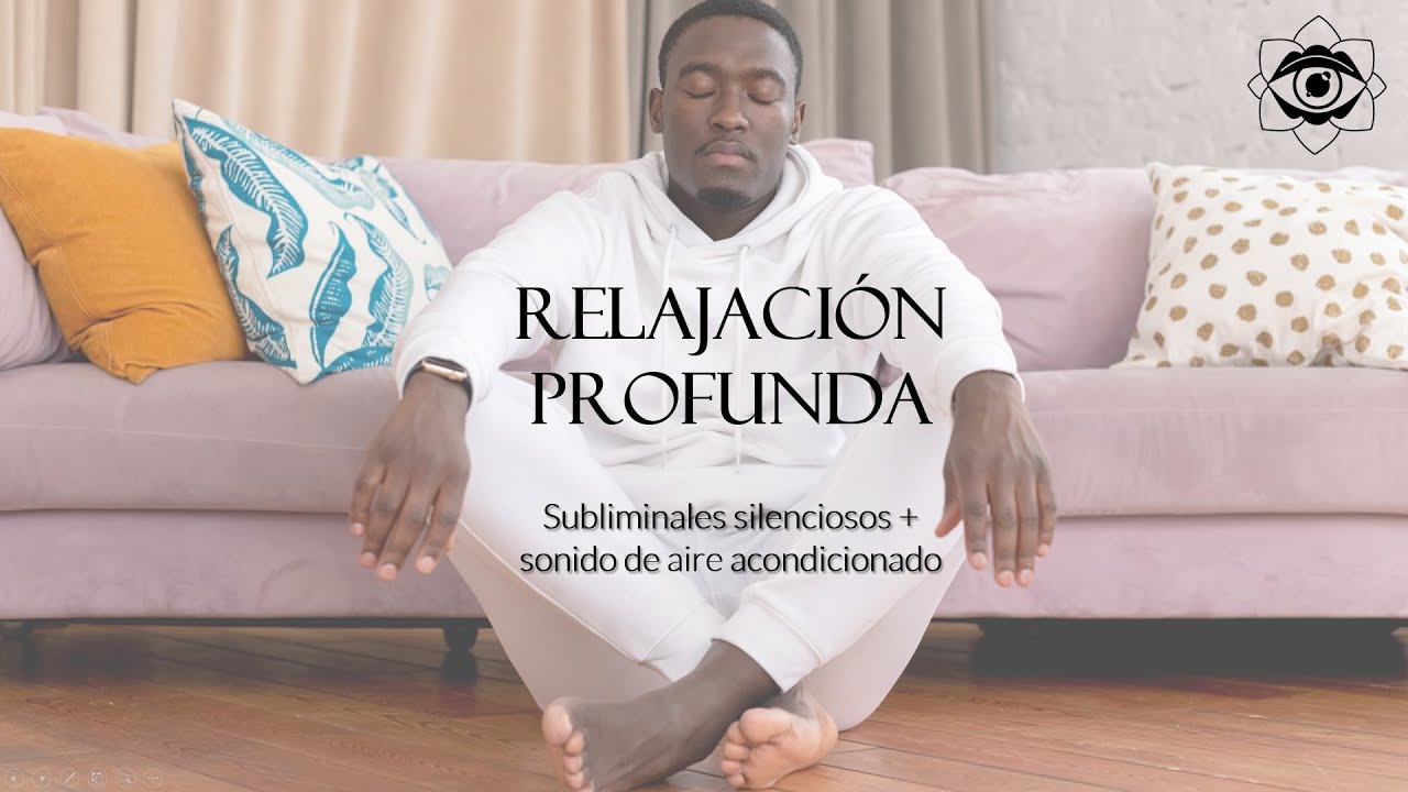 Relajación Profunda | Perfecto para calmar tu mente 😌 - YouTube