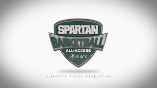 Spartan Basketball All-Access ’18: “Strictly Business”