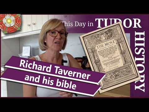 July 14 - Richard Taverner and his Bible