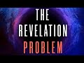 THE REVELATION PROBLEM - 7 Pretrib Problems and the Prewrath Rapture