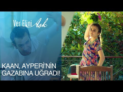 Ver Elini Aşk 6. Bölüm - Kaan, Ayperi'nin gazabına uğradı!