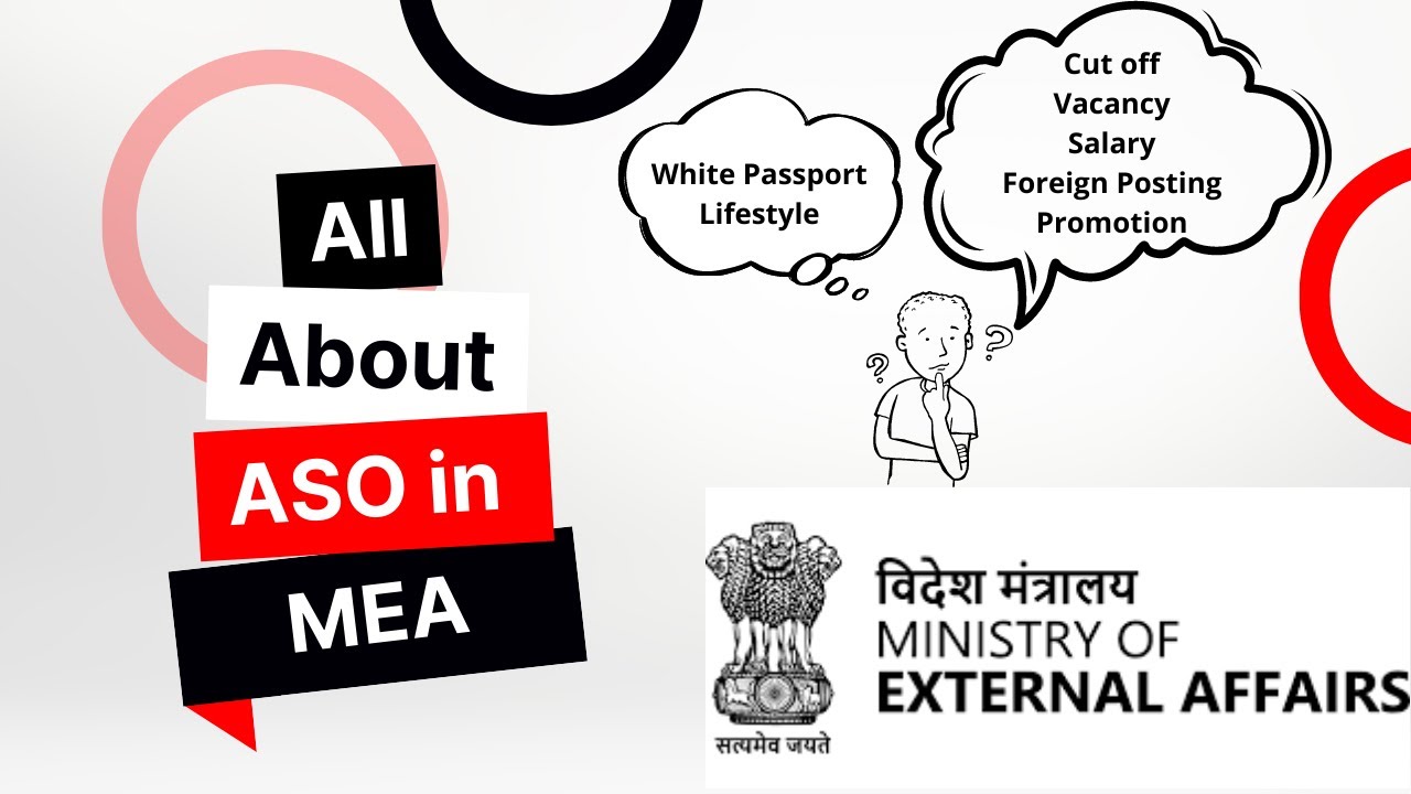 All about ASO in MEAASO IN MEA JOB PROFILEFOREIGN POSTING EXAM