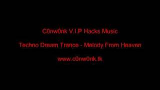 Techno Dream Trance - Melody From Heaven