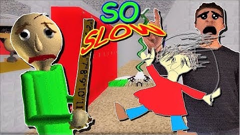 GOTTA GO SLOW SLOW.. SLLOOWW!! | Baldi