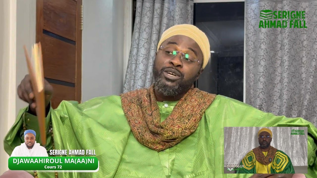 DjawaaHiroul Ma(aa)nii - Cours N°72 Par Serigne Ahmad Fall