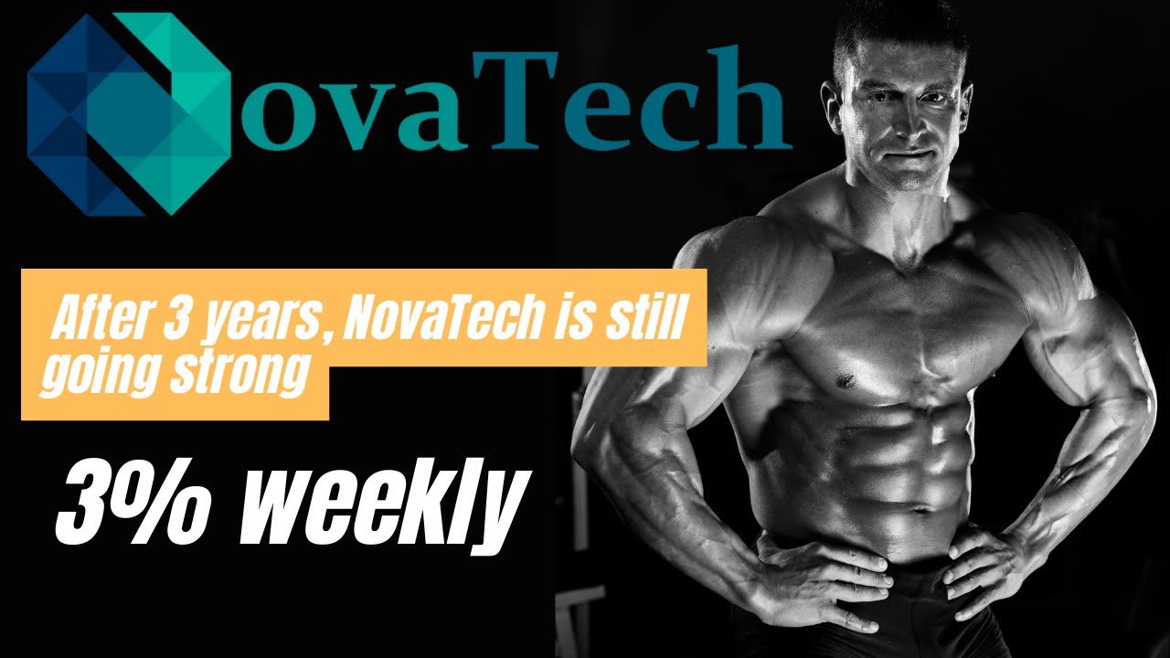 NovaTech- 💲🤑💸💰 UPDATE! 3 years and NovaTech is still paying. Passive weekly profits! 💲🤑💸💰