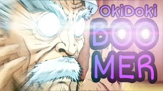 Oki Doki Boomer [ AMV ]