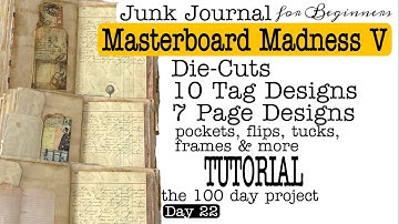 Another 15+ Design Ideas in Under 15 Minutes Video Tutorial for Junk Journals.