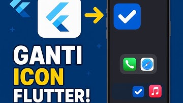 Ganti Icon Aplikasi Flutter Kamu Dengan Mudah | Tutorial flutter_launcher_icons