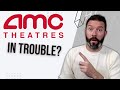 Amc entertainment is down 90 in a year is it a buy or in big trouble