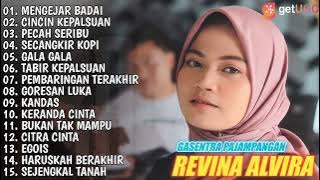 REVINA ALVIRA  MENGEJAR BADAI   FULL ALBUM COVER GASENTRA 2022