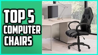 Top 5 Best Computer Chairs in 2025 Reviews