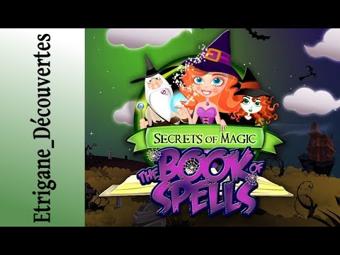 [Casual] Secrets of Magic - The Book of Spells - Le match3 Rowling Approved
