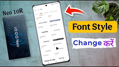 iQOO Neo 10R Font Style Change / iQOO Neo 10R Font Style Kaise Change Kare