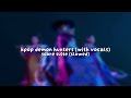 Kpop Demon Hunters With Vocals Score Suite Slowed Kpop Demon Hunters With Vocals Score Suite Slowed