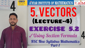 5. VECTORS_(Lecture-4)_Exercise 5.2_ HSC New Syllabus(Mathematics Part-1) 2021-22 by #DCKatre Sir