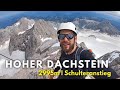 Hoher Dachstein | Schulteranstieg & Randkluftsteig, 2.995m