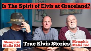 Is the Spirit of Elvis at Graceland?