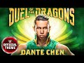 Dante Chen – Duel Of The Dragons (Entrance Theme)