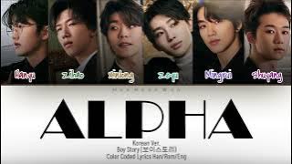 BOY STORY (보이스토리) - 'Alpha (Korean Ver.)' [Han/Rom/Eng] Color Coded Lyrics
