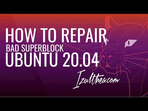 How to Repair Bad Superblock on Ubuntu 20.04 hqdefault