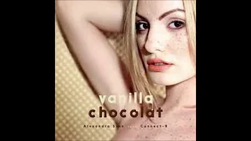 Alexandra Stan Feat  Connect  Vanilla Chocolate remix