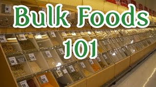 How to Buy Bulk Foods