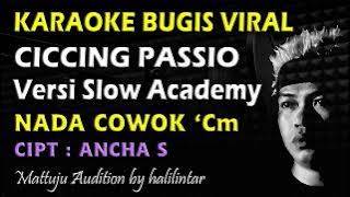 Ciccing Passio Karaoke Academy Nada Cowok