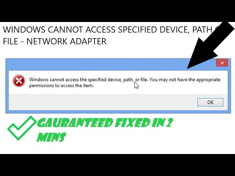Fix: Windows cannot access the specified device path or file - appropriate permission - Network NIC