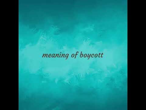 Boycott | meaning of Boycott 