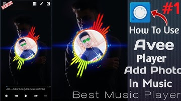 Avee Player App kaise use kare in hindi / How To Use Avee Player / Avee Music Player Pro