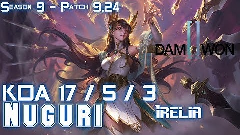 DWG Nuguri IRELIA vs LUCIAN Top - Patch 9.24 KR Ranked