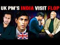 How UK PM Rishi Sunak&#39;s INDIA Visit Became a Big FLOP