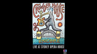 Crowded House Live At The Sydney Opera House