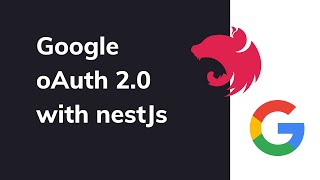 Google Authentication using NestJs | NestJs Google oAuth | Source Code