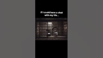 If I Could Have A Chat With My Life Fr 