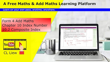 KSSM Form 4 Add Maths Chapter 10 (10.2 Composite Index)