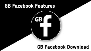 gb facebook kaise download kare | how to download gb facebook | gb facebook features screenshot 4