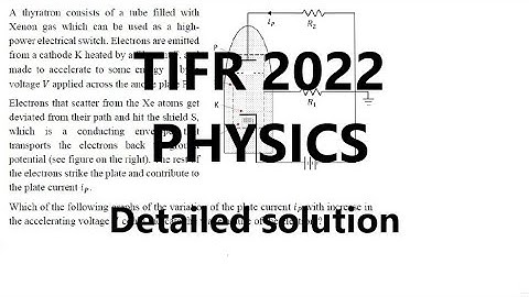 TIFR 2022 physics solutions (Thyratron prob)
