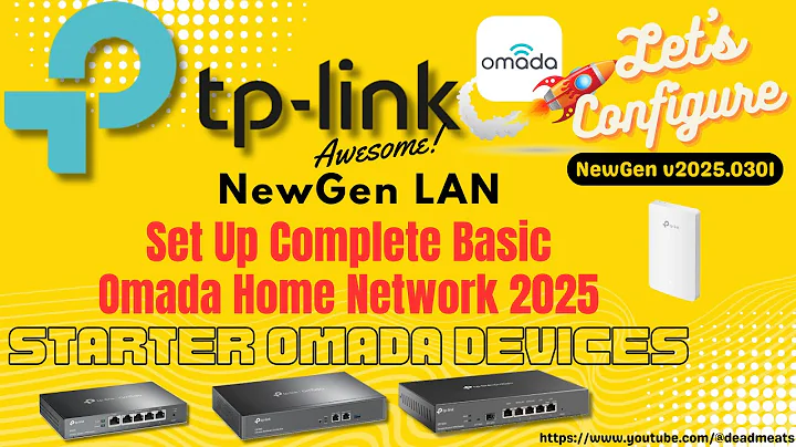 LC80: TP Link Omada Complete Basic Network Set Up and Configuration for 2025 ER605 ER7206 ER8411