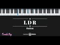 LDR - Raisa (KARAOKE PIANO - FEMALE KEY)
