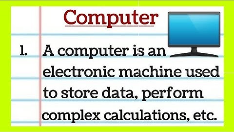 Computer 15 lines essay in English by Smile please world for class 10