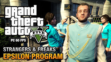 GTA 5 PC - Epsilon Program [100% Gold Medal Walkthrough]