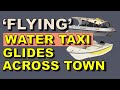 A Flying Water Taxi