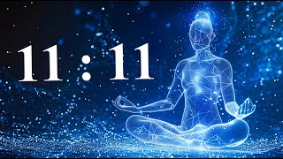 POWERFUL SPIRITUAL FREQUENCY 11:11 - LOVE, HEALING, MIRACLES AND BLESSINGS WITHOUT LIMITS