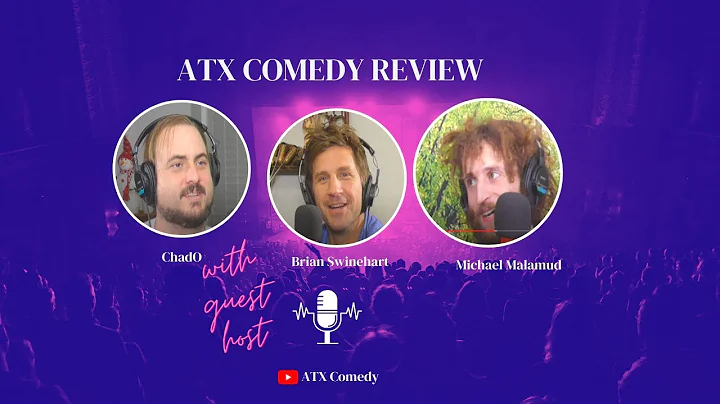 ATX Comedy Review Special Episode Michael Malamud ...