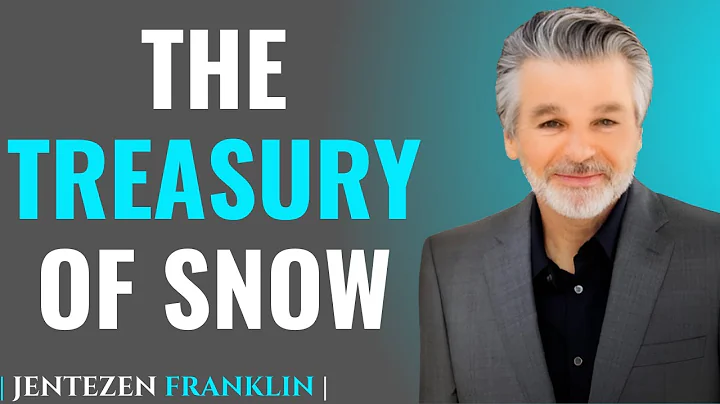 The Treasury of Snow | Jentezen Franklin | POWERFUL MOTIVATIONAL SPEECH