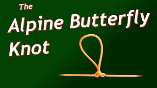 Alpine Butterfly Knot: Two Ways to Tie it by TheTautLine 794 views 1 year ago 1 minute, 20 seconds