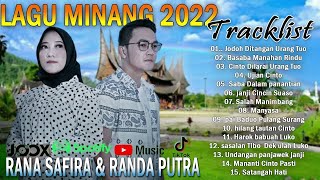 Lagu Minang Terbaru 2022 Full Album, Rana Safira & Randa Putra