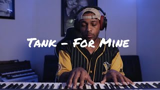 Miniatura de "Tank - For Mine || Piano Session"